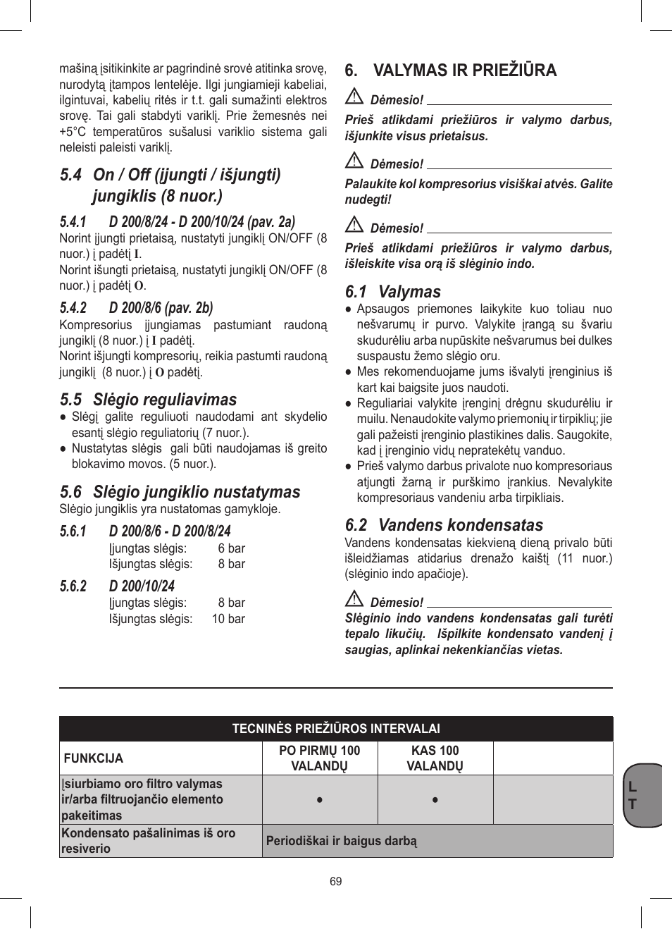5 slėgio reguliavimas, 6 slėgio jungiklio nustatymas, Valymas ir priežiūra | 1 valymas, 2 vandens kondensatas | Stanley D 200/8/6 User Manual | Page 69 / 80