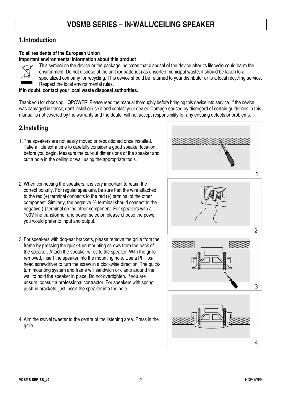 Vdsmb series – in-wall/ceiling speaker, Introduction, Installing | Velleman VDSMB10 User Manual | Page 2 / 12