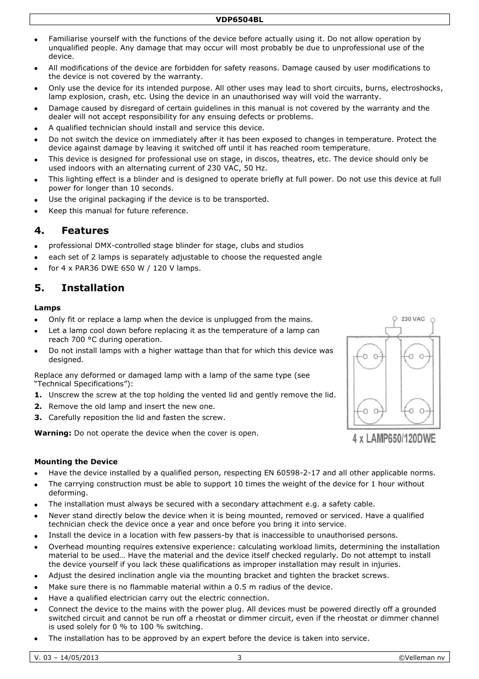 Features, Installation, Lamps | Mounting the device | Velleman VDP6504BL User Manual | Page 3 / 20