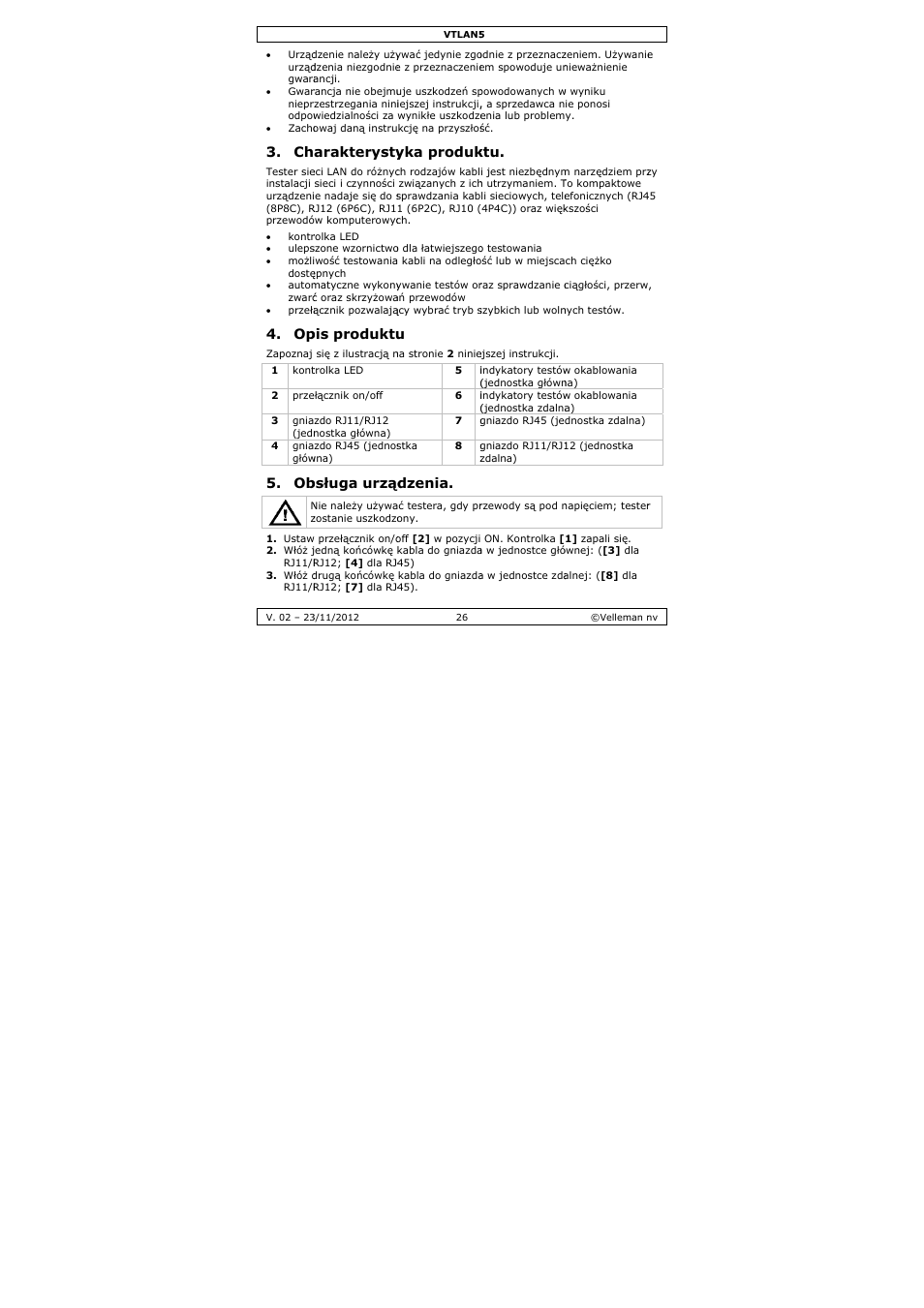 Arakterysty, Pis produktu, Bsługa urząd | Yka produk, Dzenia | Velleman VTLAN5 User Manual | Page 26 / 32