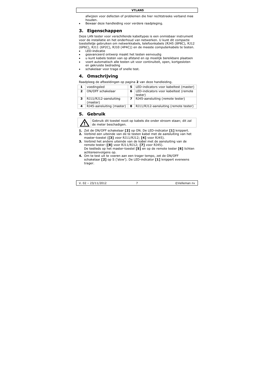 Genschappe, Mschrijving, Bruik | Velleman VTLAN5 User Manual | Page 7 / 32