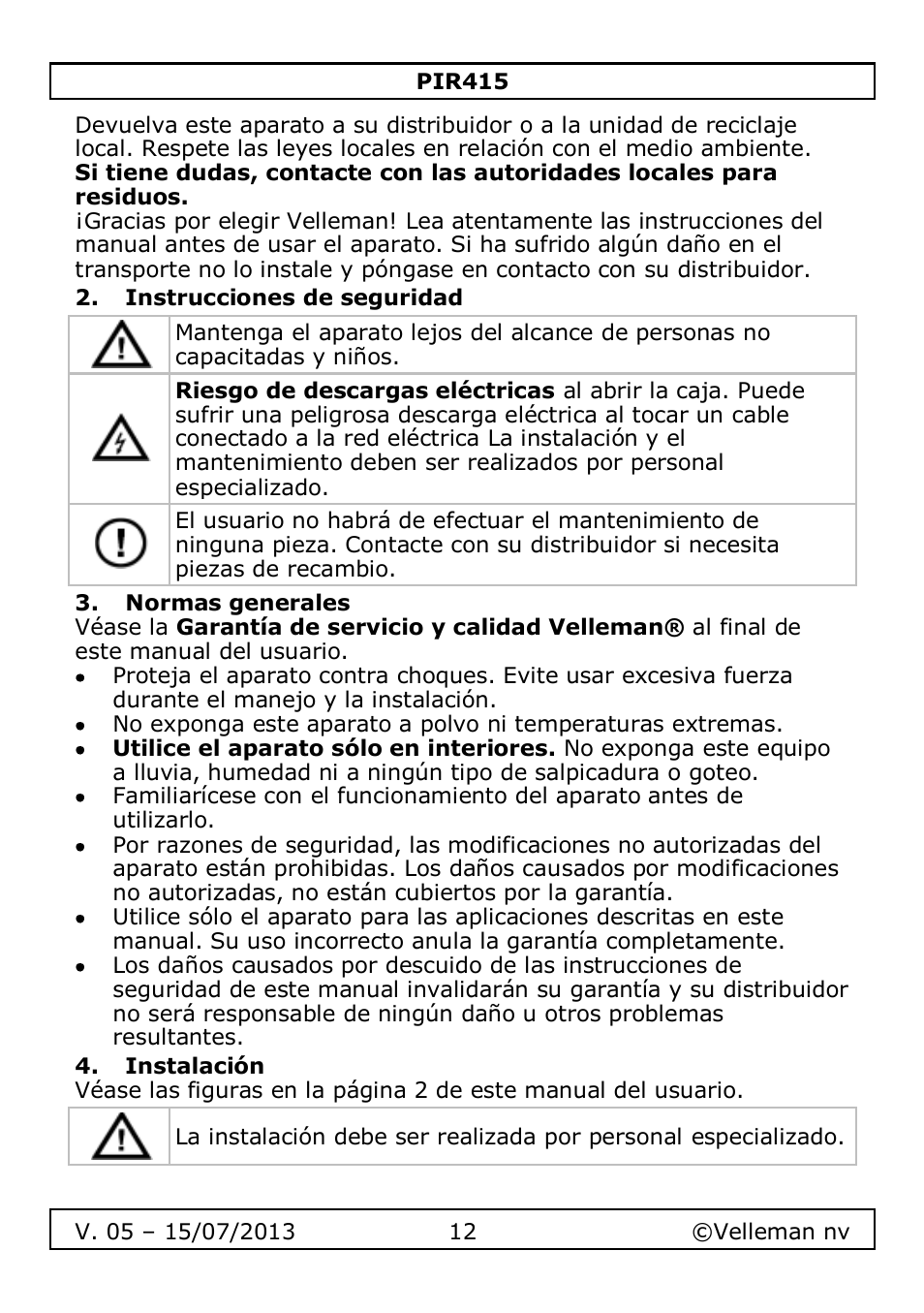 Instrucciones de seguridad, Normas generales, Instalación | Velleman PIR415 User Manual | Page 12 / 22