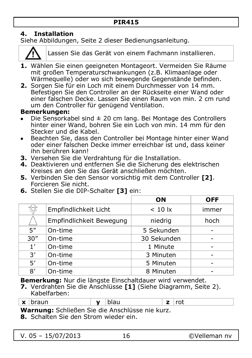 Installation | Velleman PIR415 User Manual | Page 16 / 22