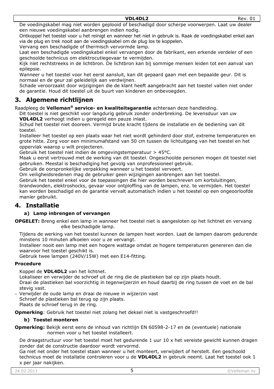 Algemene richtlijnen, Installatie | Velleman VDL4DL2 User Manual | Page 5 / 16