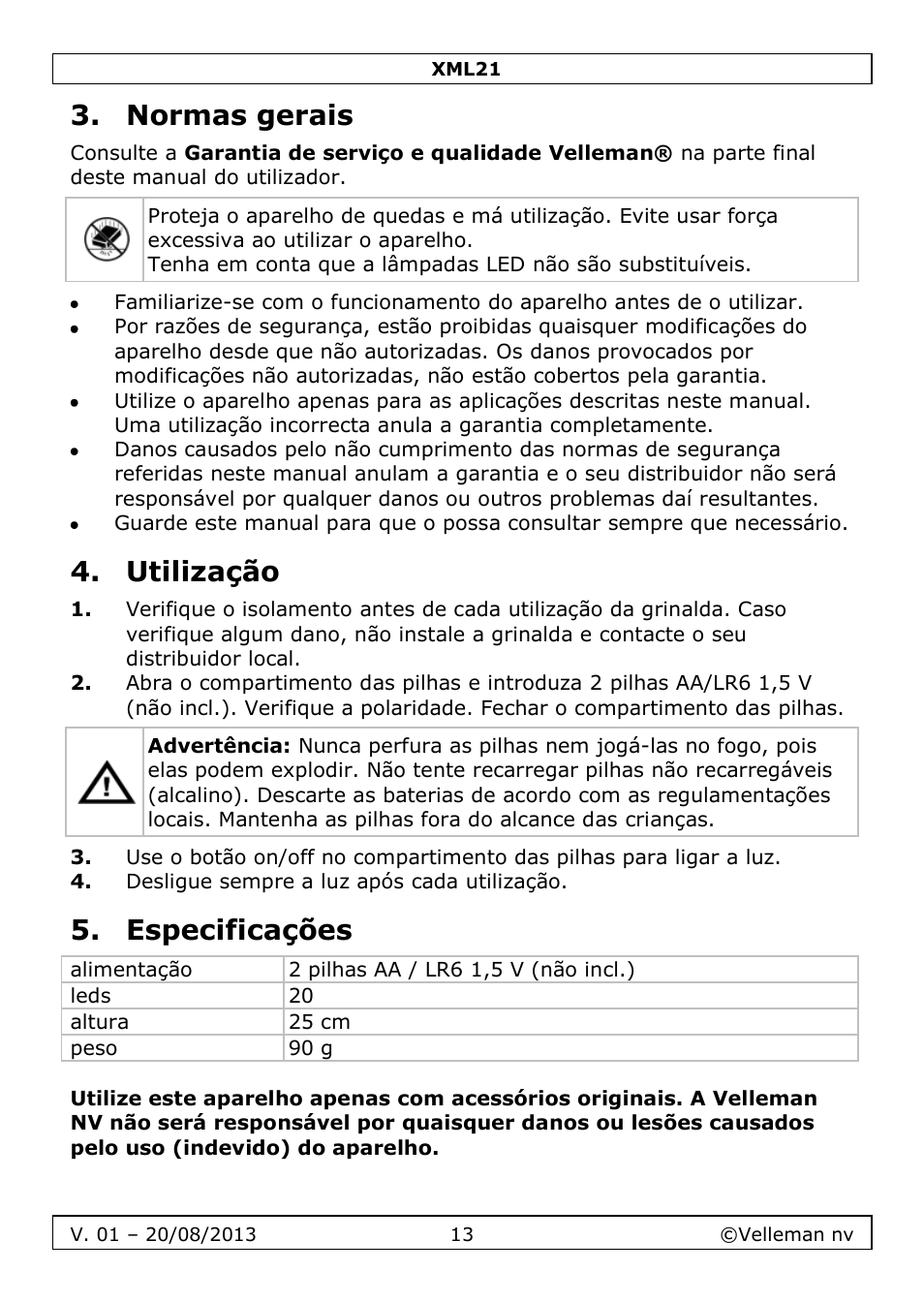 Normas gerais, Utilização, Especificações | Velleman XML21 User Manual | Page 13 / 20