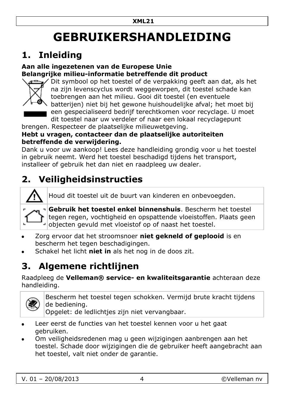 Gebruikershandleiding, Inleiding, Veiligheidsinstructies | Algemene richtlijnen | Velleman XML21 User Manual | Page 4 / 20