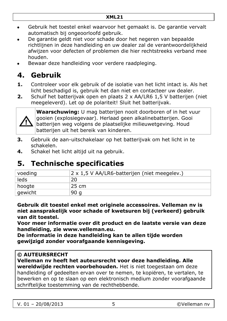 Gebruik, Technische specificaties | Velleman XML21 User Manual | Page 5 / 20
