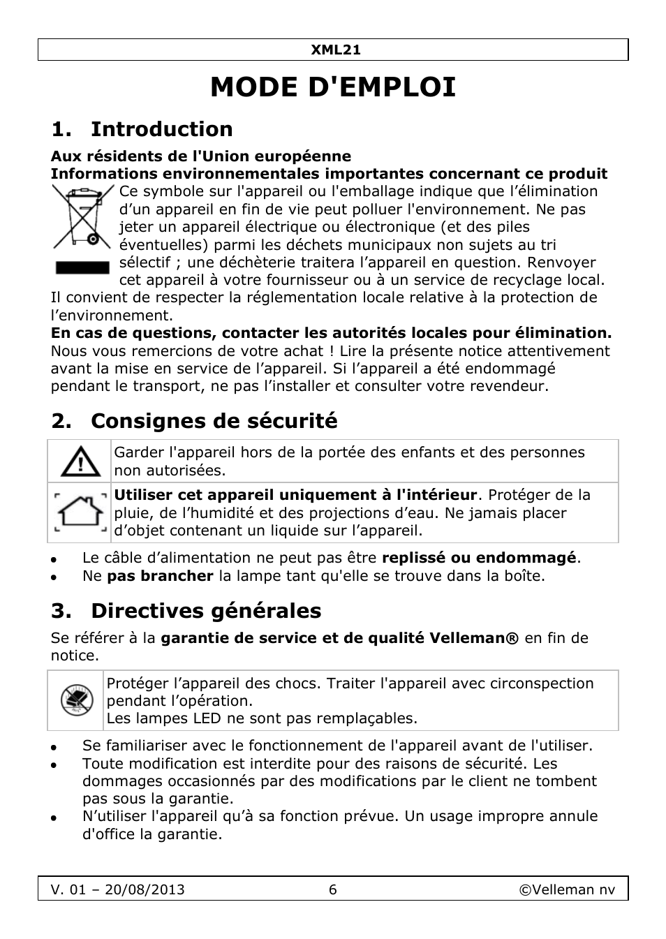 Mode d'emploi, Introduction, Consignes de sécurité | Directives générales | Velleman XML21 User Manual | Page 6 / 20