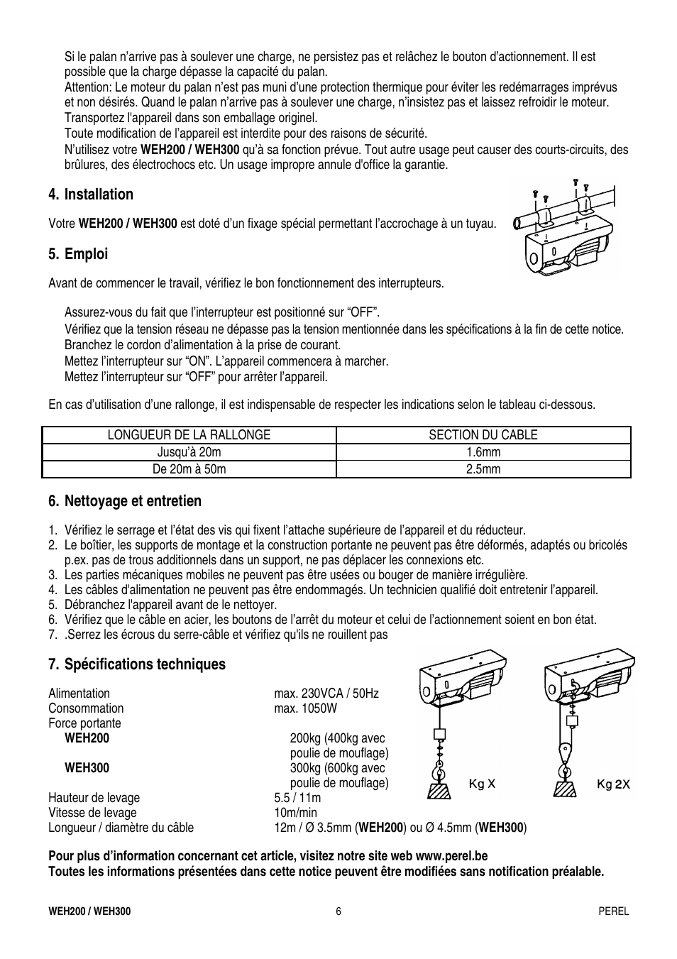 Installation, Emploi, Nettoyage et entretien | Spécifications techniques | Velleman WEH200 User Manual | Page 6 / 16