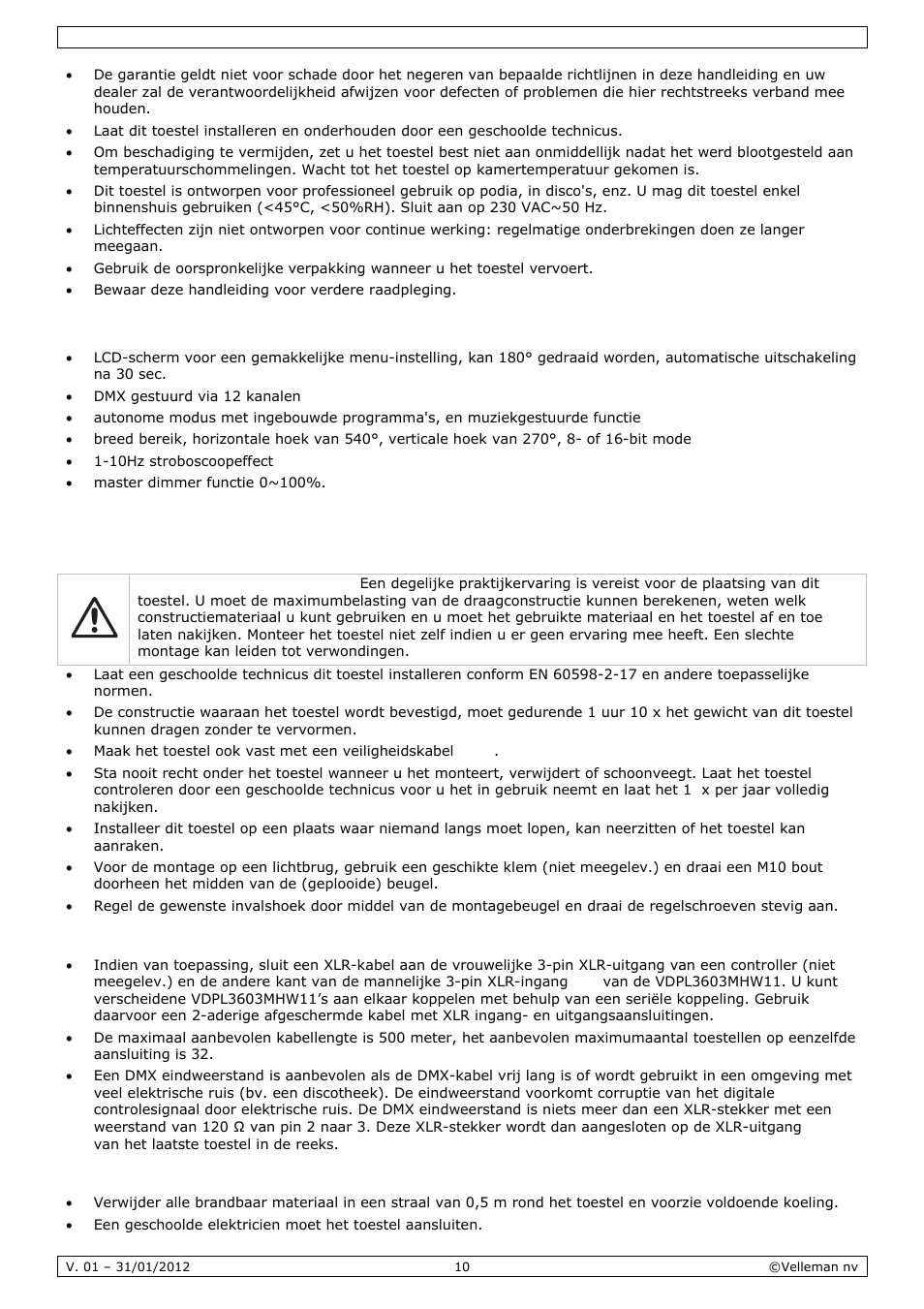 Eigenschappen, Installatie | Velleman VDPL3603MHW11 User Manual | Page 10 / 29