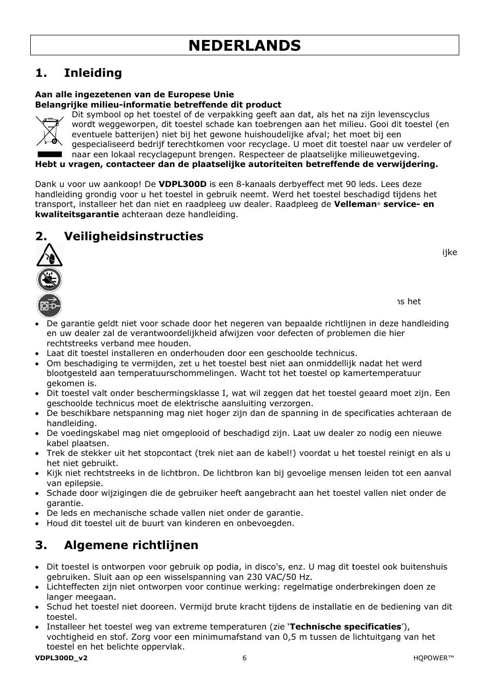 Derla, Ands, Inle | Veil, Alge, Eiding, Igheids, Emene, Sinstruc, Richtlijn | Velleman VDPL300D User Manual | Page 6 / 23