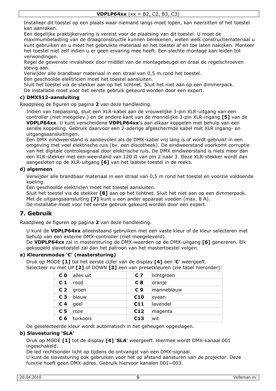 Gebruik | Velleman VDPLP64B2 User Manual | Page 9 / 26