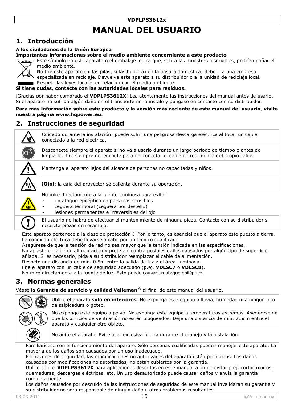 Manual del usuario, Introducción, Instrucciones de seguridad | Normas generales | Velleman VDPLPS3612B User Manual | Page 15 / 24