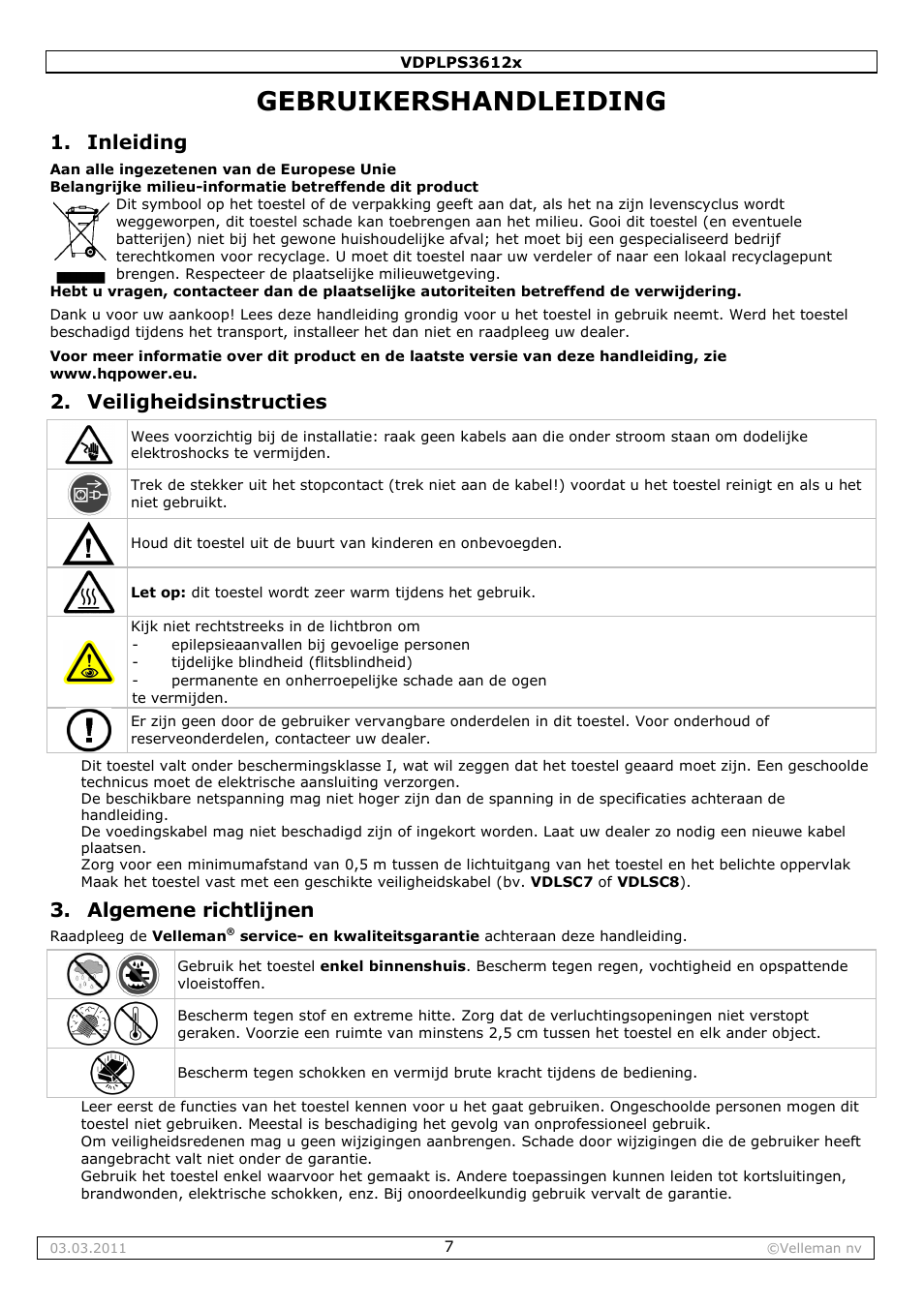 Gebruikershandleiding, Inleiding, Veiligheidsinstructies | Algemene richtlijnen | Velleman VDPLPS3612B User Manual | Page 7 / 24