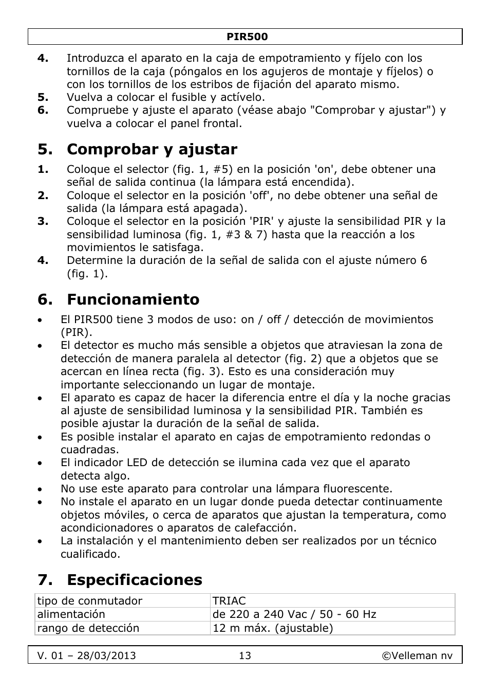 Comprobar y ajustar, Funcionamiento, Especificaciones | Velleman PIR500 User Manual | Page 13 / 27