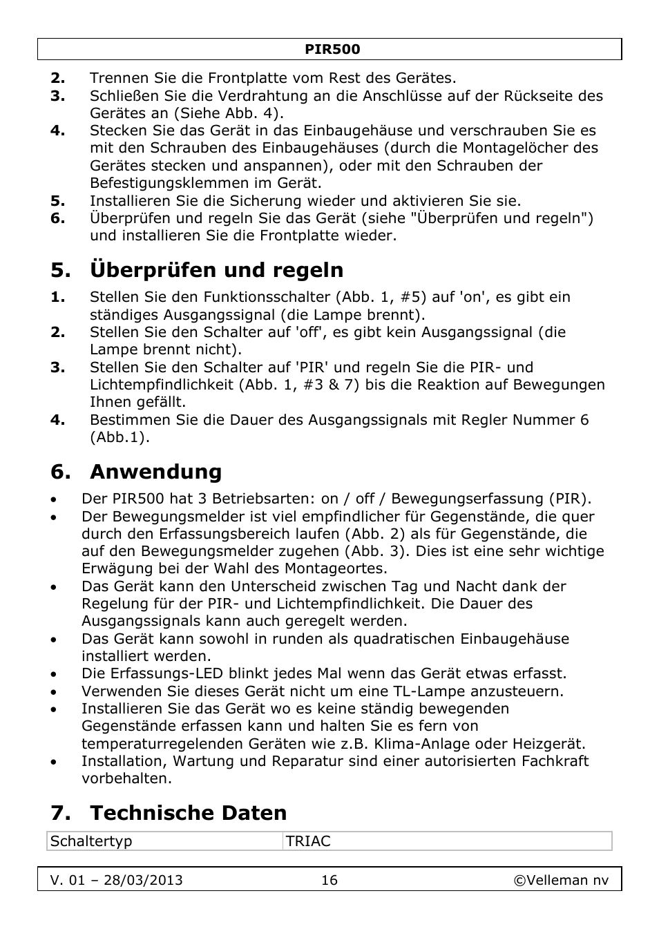 Überprüfen und regeln, Anwendung, Technische daten | Velleman PIR500 User Manual | Page 16 / 27