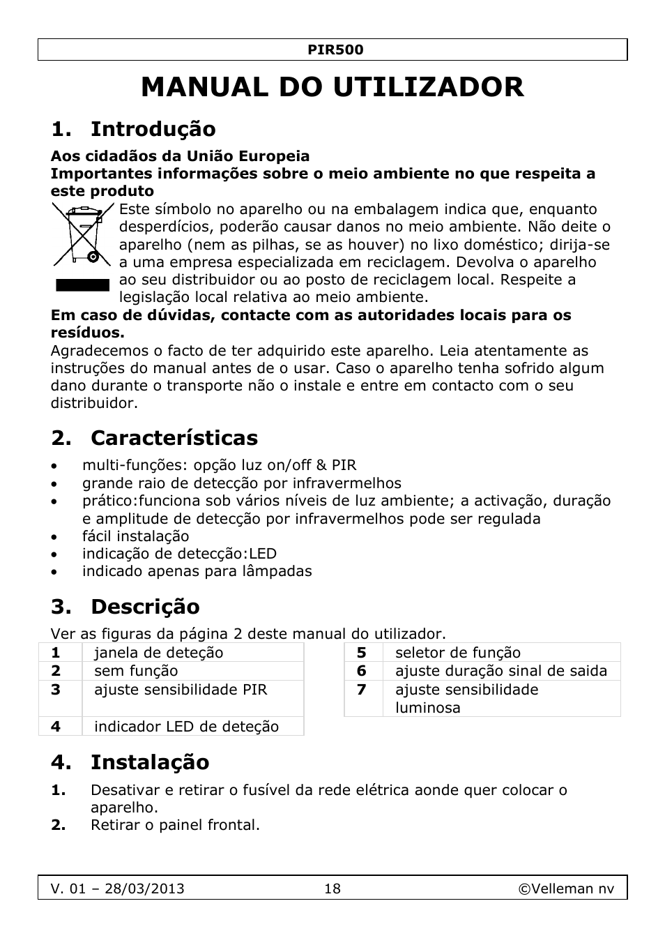 Manual do utilizador, Introdução, Características | Descrição, Instalação | Velleman PIR500 User Manual | Page 18 / 27