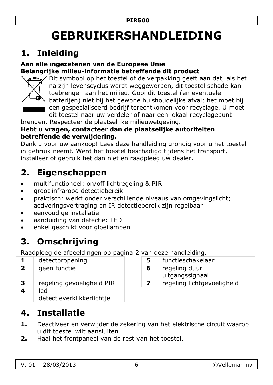 Gebruikershandleiding, Inleiding, Eigenschappen | Omschrijving, Installatie | Velleman PIR500 User Manual | Page 6 / 27