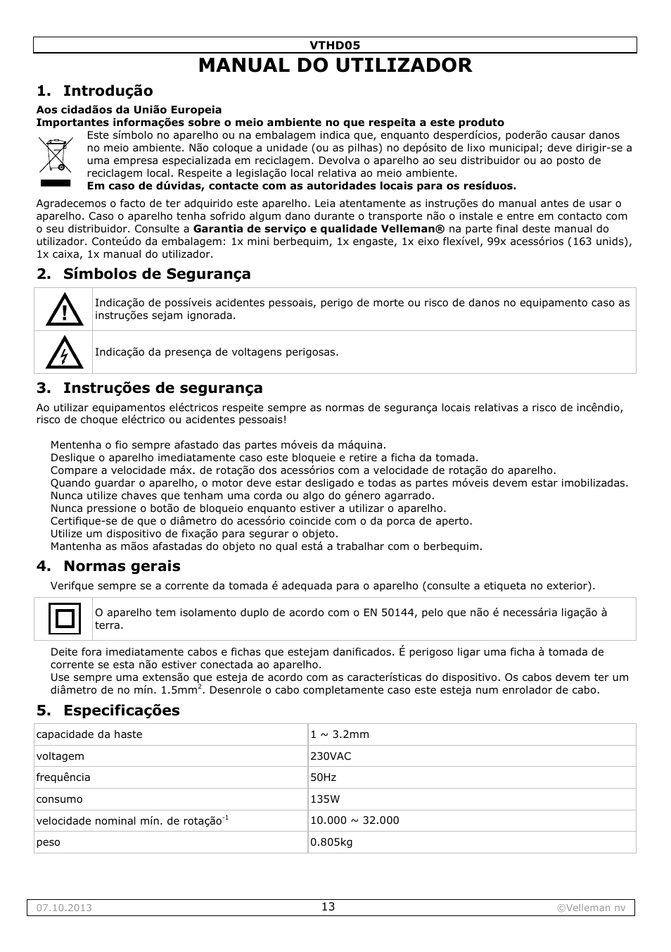 Manual do utilizador, Introdução, Símbolos de segurança | Instruções de segurança, Normas gerais, Especificações | Velleman VTHD05 User Manual | Page 13 / 18