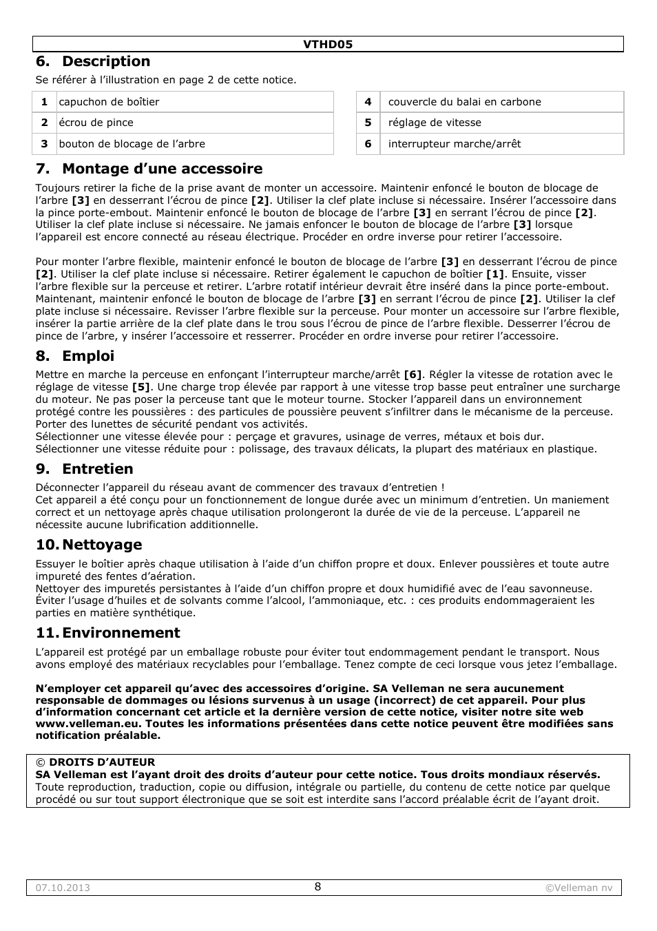 Description, Montage d’une accessoire, Emploi | Entretien, Nettoyage, Environnement | Velleman VTHD05 User Manual | Page 8 / 18