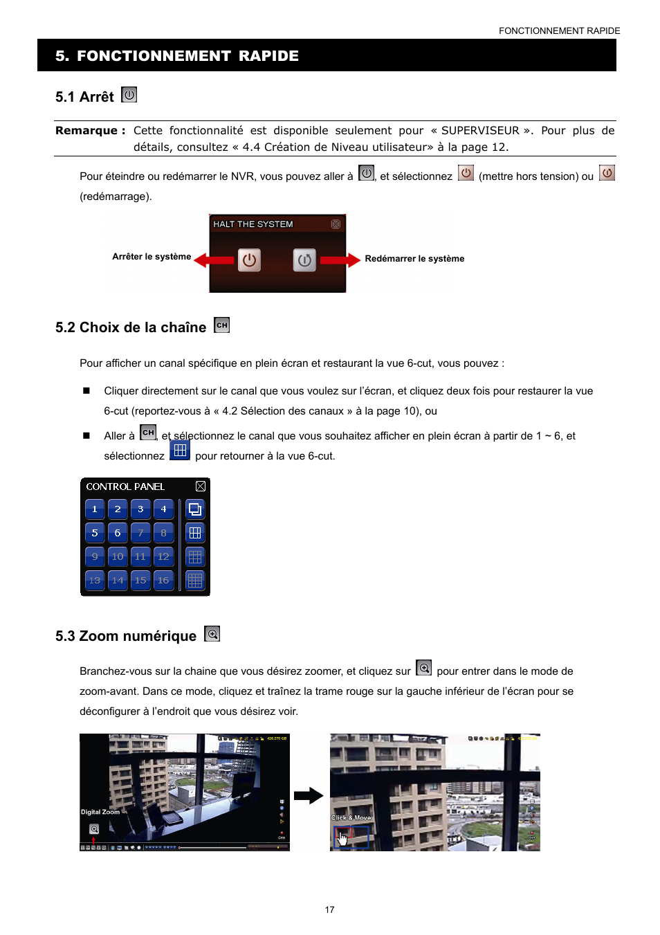 Fonctionnement rapide 5.1 arrêt, 2 choix de la chaîne, 3 zoom numérique | Velleman NVR2 User Manual | Page 179 / 314