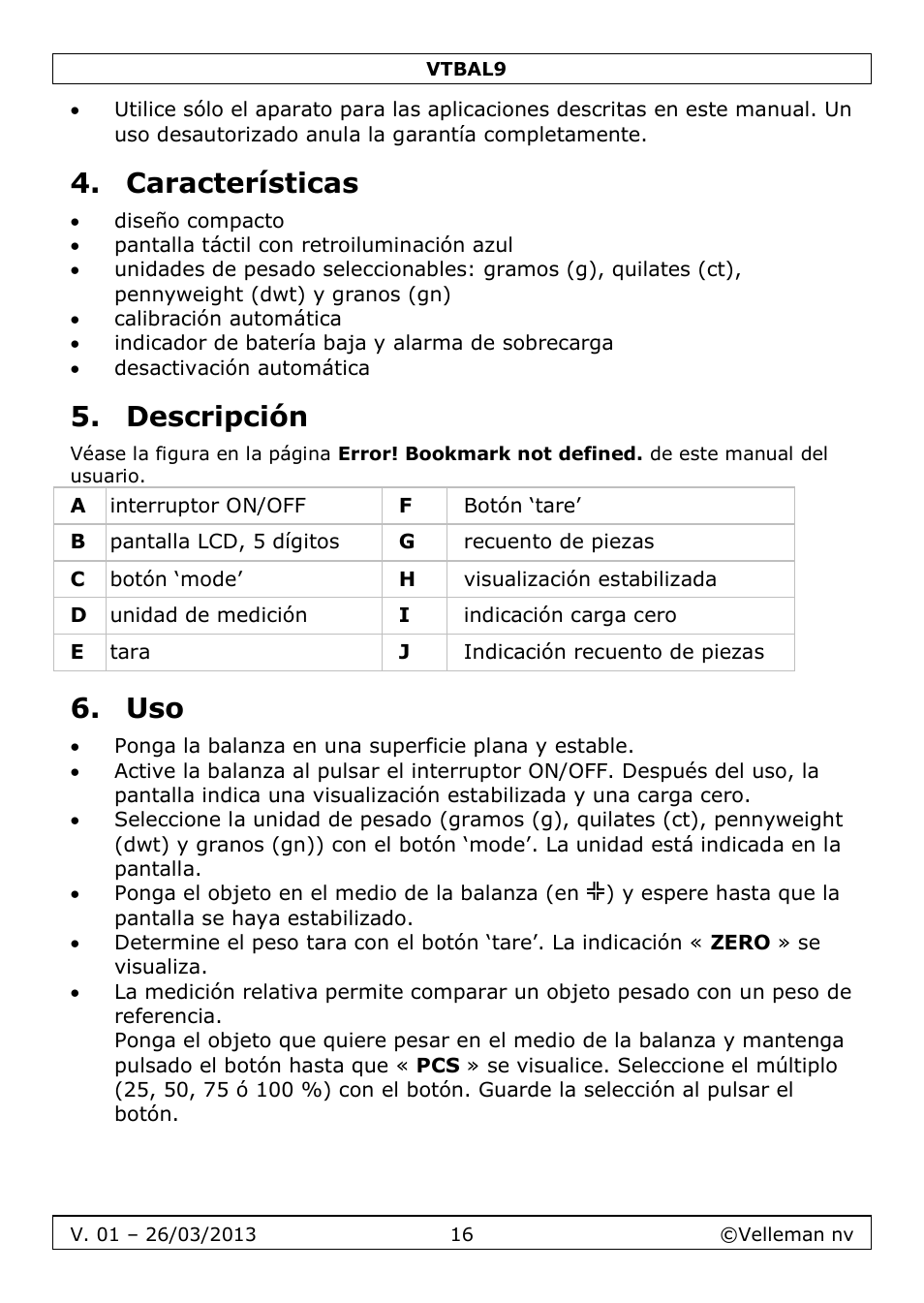 Características, Descripción | Velleman VTBAL9 User Manual | Page 16 / 34