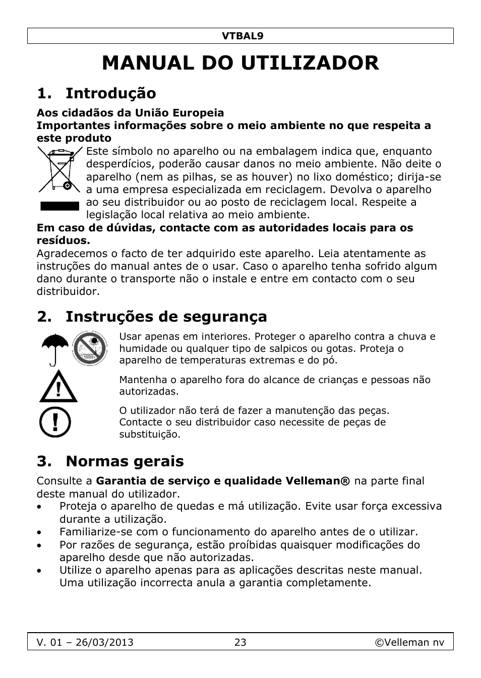 Manual do utilizador, Introdução, Instruções de segurança | Normas gerais | Velleman VTBAL9 User Manual | Page 23 / 34