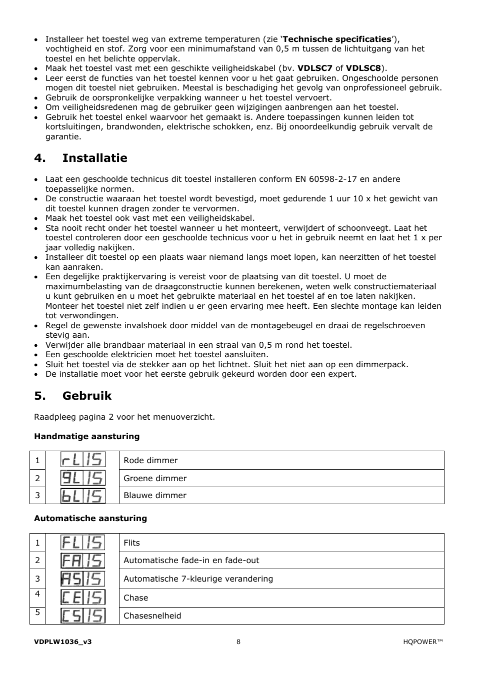 Installatie, Gebruik | Velleman VDPLW1036 User Manual | Page 8 / 28