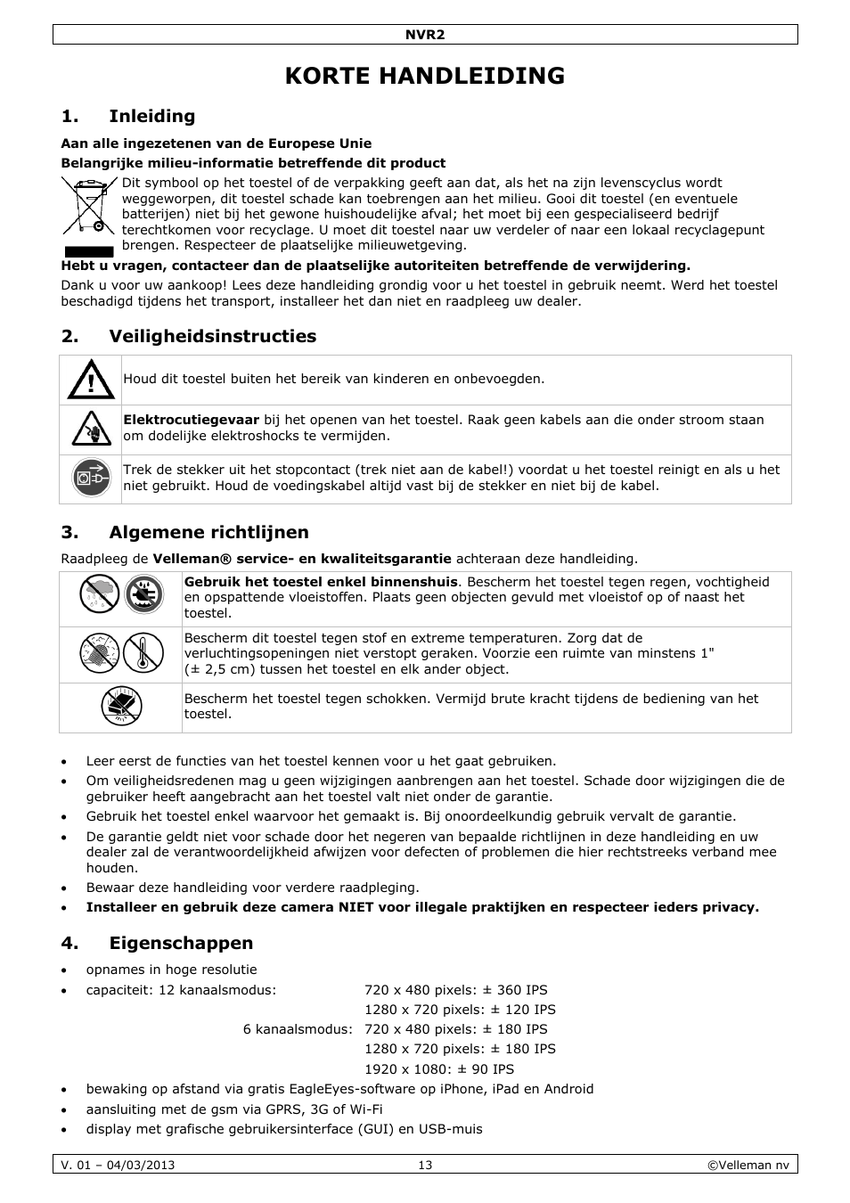 Korte handleiding, Inleiding, Veiligheidsinstructies | Algemene richtlijnen, Eigenschappen | Velleman NVR2 User Manual | Page 13 / 55
