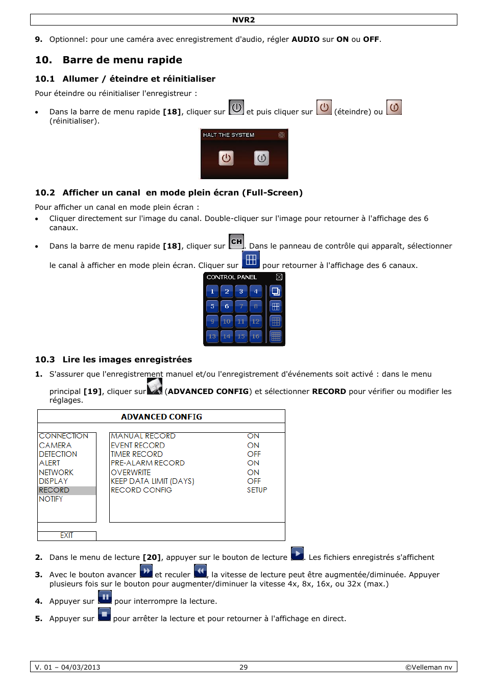 Barre de menu rapide, 1 allumer / éteindre et réinitialiser, 3 lire les images enregistrées | Velleman NVR2 User Manual | Page 29 / 55