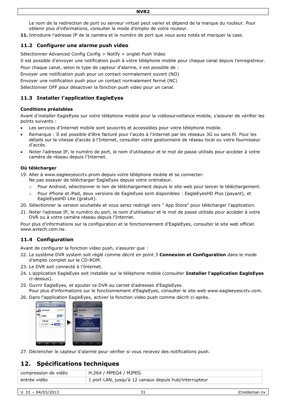 2 configurer une alarme push video, 3 installer l'application eagleeyes, Conditions préalables | Où télécharger, 4 configuration, Spécifications techniques | Velleman NVR2 User Manual | Page 31 / 55
