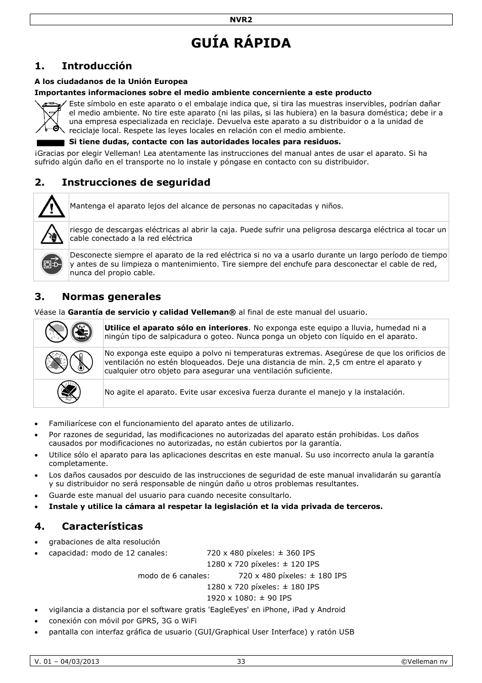 Guía rápida, Introducción, Instrucciones de seguridad | Normas generales, Características | Velleman NVR2 User Manual | Page 33 / 55