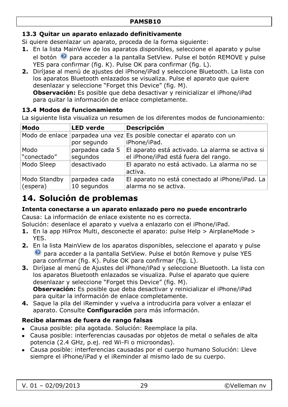 3 quitar un aparato enlazado definitivamente, 4 modos de funcionamiento, Solución de problemas | Recibe alarmas de fuera de rango falsas | Velleman PAMSB10 User Manual | Page 29 / 59