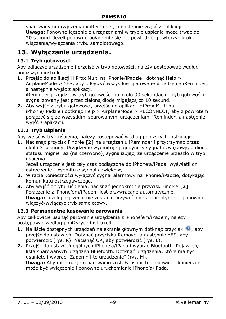 Wyłączanie urządzenia, 1 tryb gotowości, 2 tryb uśpienia | 3 permanentne kasowanie parowania | Velleman PAMSB10 User Manual | Page 49 / 59