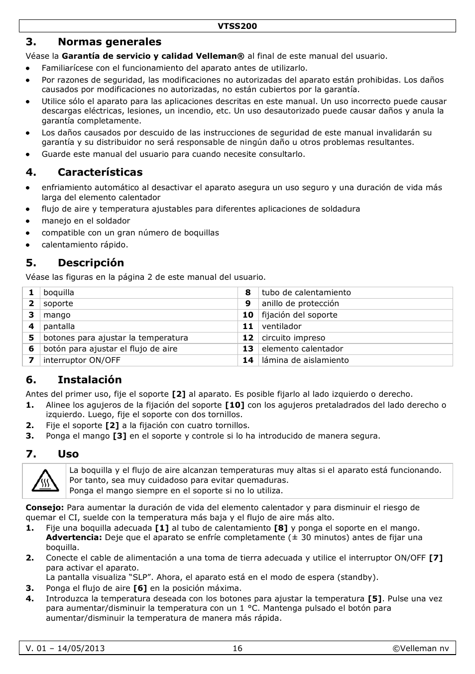 Normas generales, Características, Descripción | Instalación | Velleman VTSS200 User Manual | Page 16 / 33