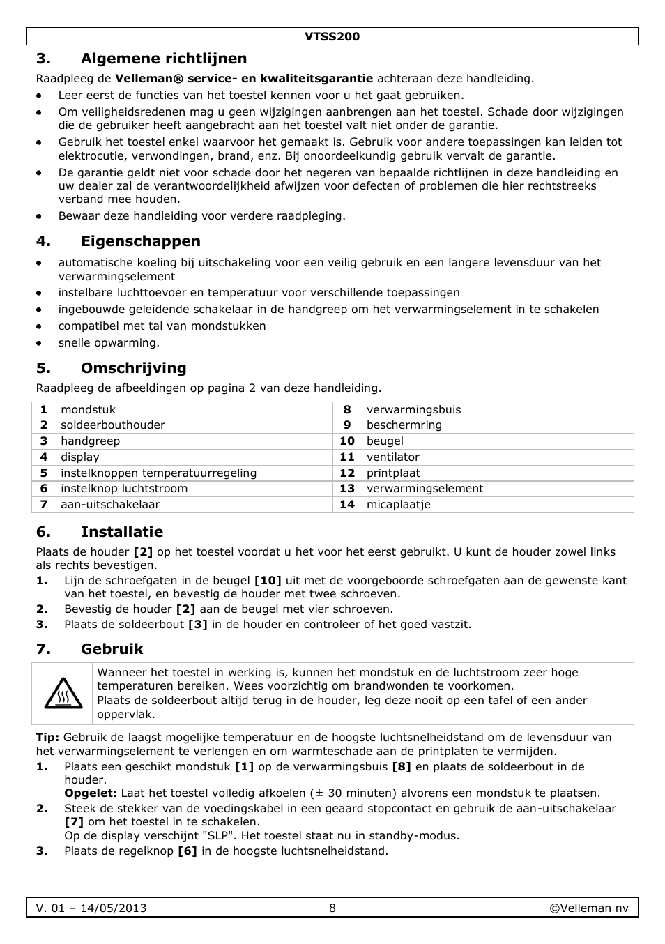 Algemene richtlijnen, Eigenschappen, Omschrijving | Installatie, Gebruik | Velleman VTSS200 User Manual | Page 8 / 33