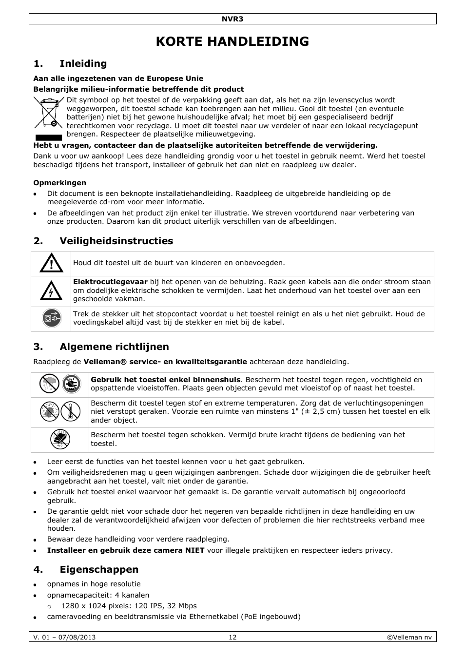 Korte handleiding, Inleiding, Opmerkingen | Veiligheidsinstructies, Algemene richtlijnen, Eigenschappen | Velleman NVR3 User Manual | Page 12 / 48