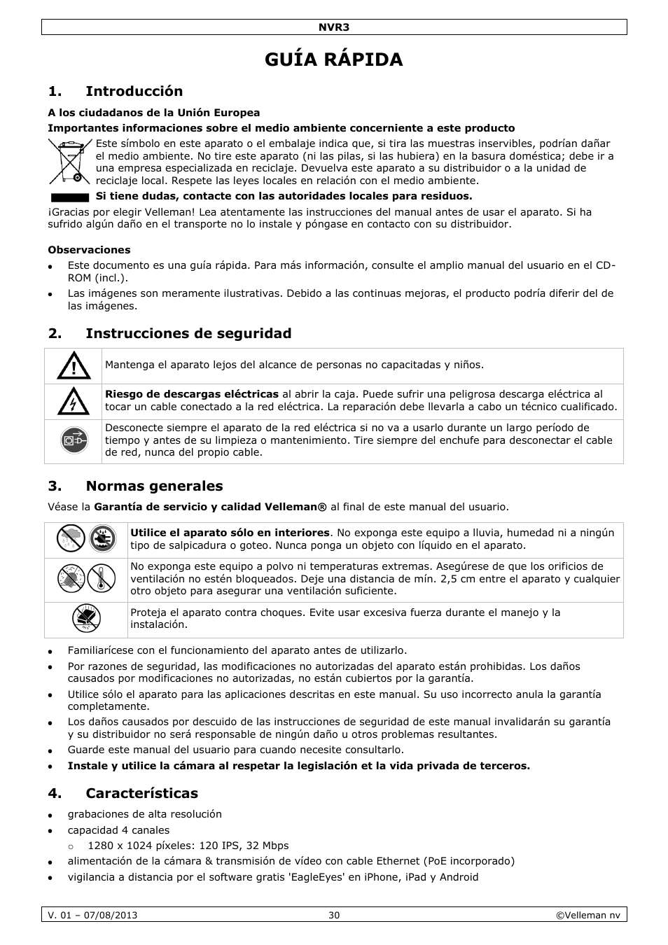 Guía rápida, Introducción, Observaciones | Instrucciones de seguridad, Normas generales, Características | Velleman NVR3 User Manual | Page 30 / 48