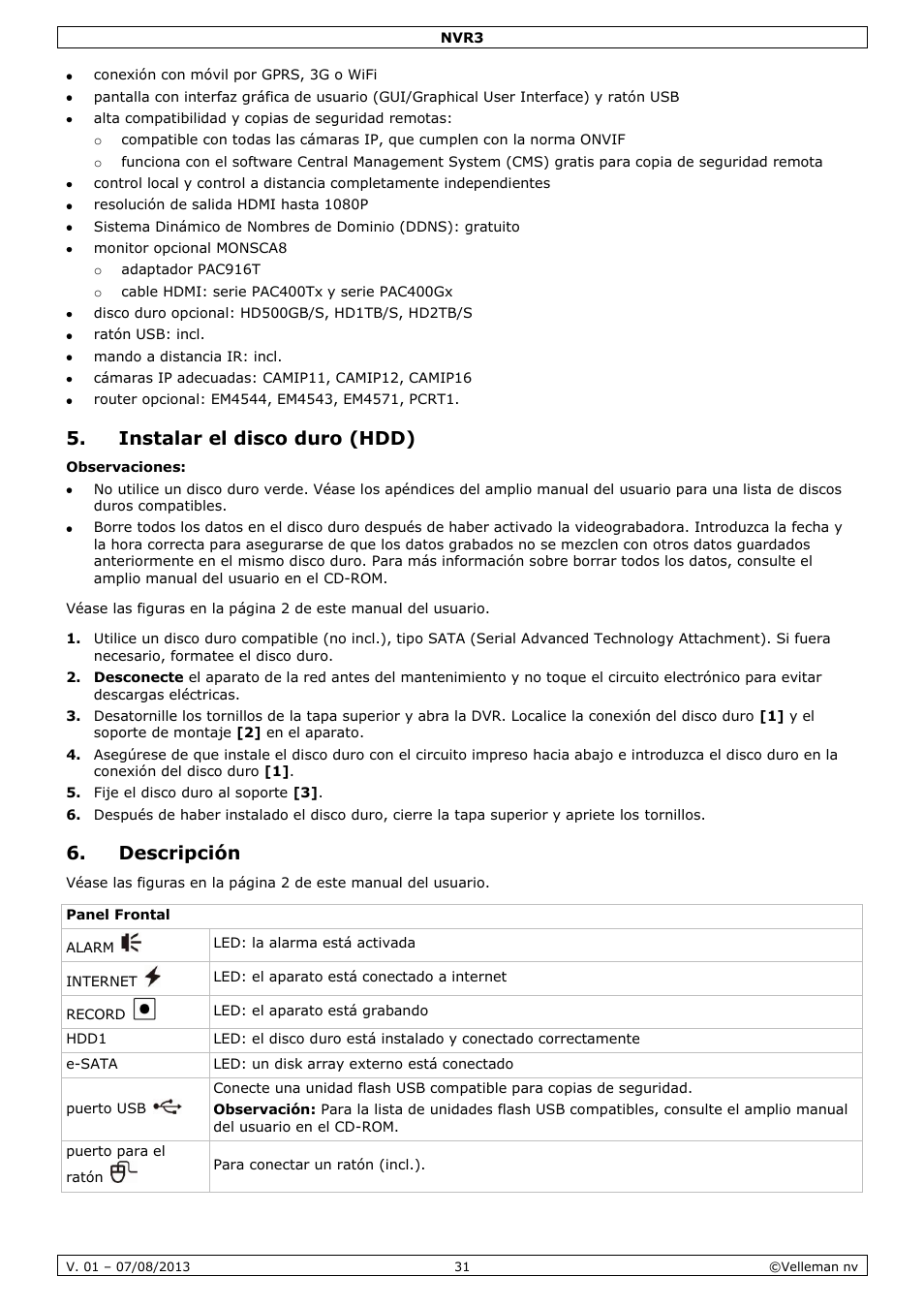 Instalar el disco duro (hdd), Descripción | Velleman NVR3 User Manual | Page 31 / 48