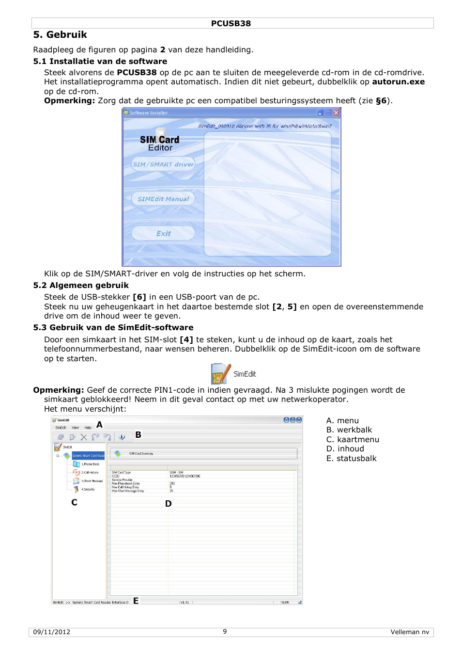 Gebruik | Velleman PCUSB38 User Manual | Page 9 / 30