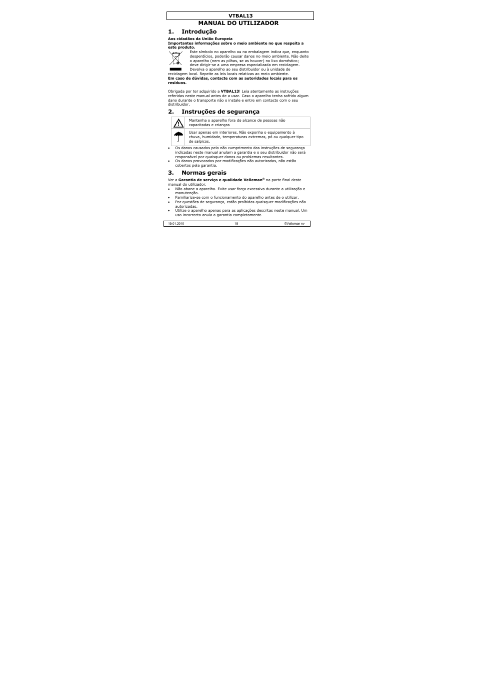 Intro, Instr, Norm | Manual do u odução, Uções de segu, Mas gerais, Utilizador, Urança | Velleman VTBAL13 User Manual | Page 18 / 32