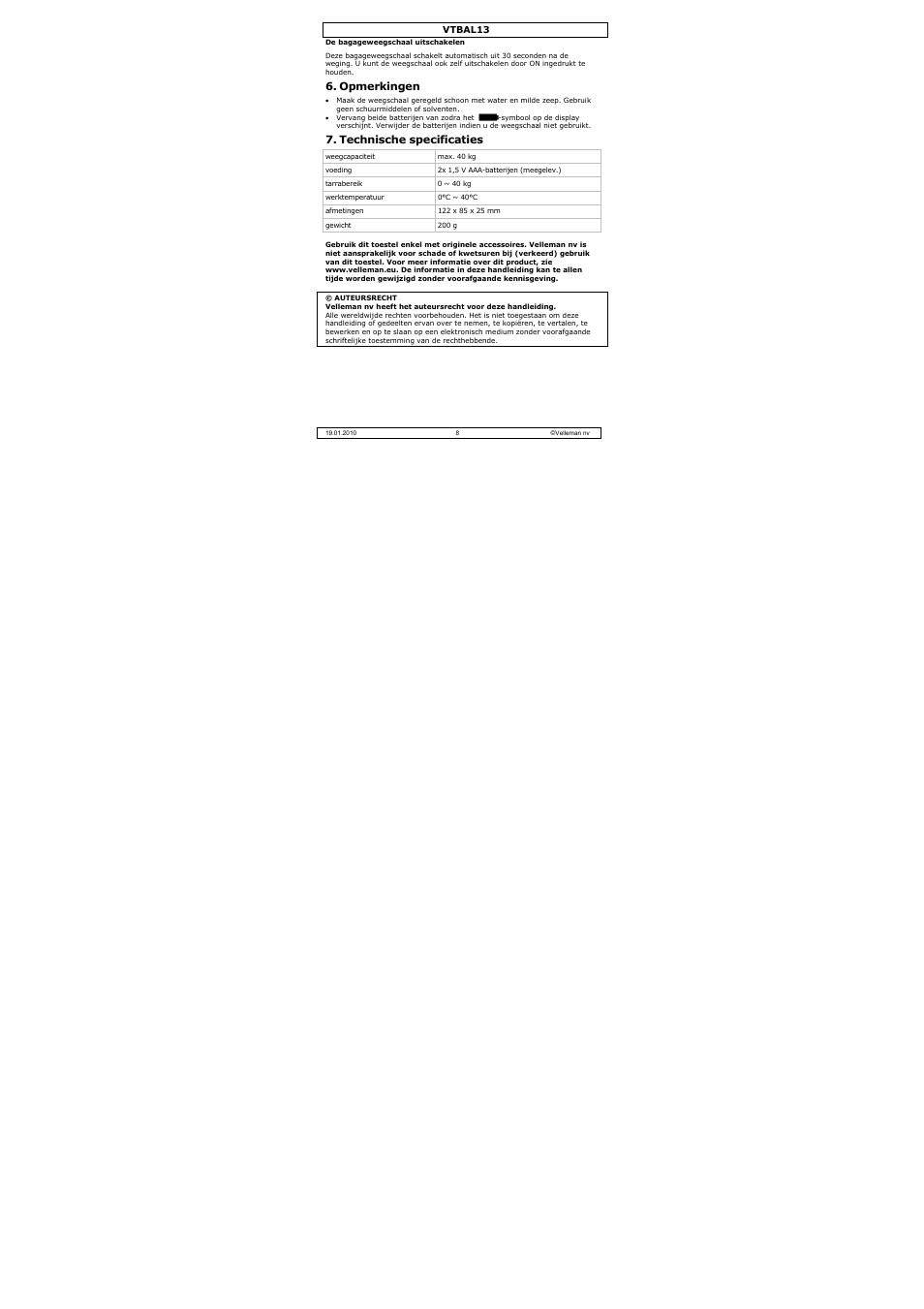 Opmerkingen, Technische specificaties | Velleman VTBAL13 User Manual | Page 8 / 32