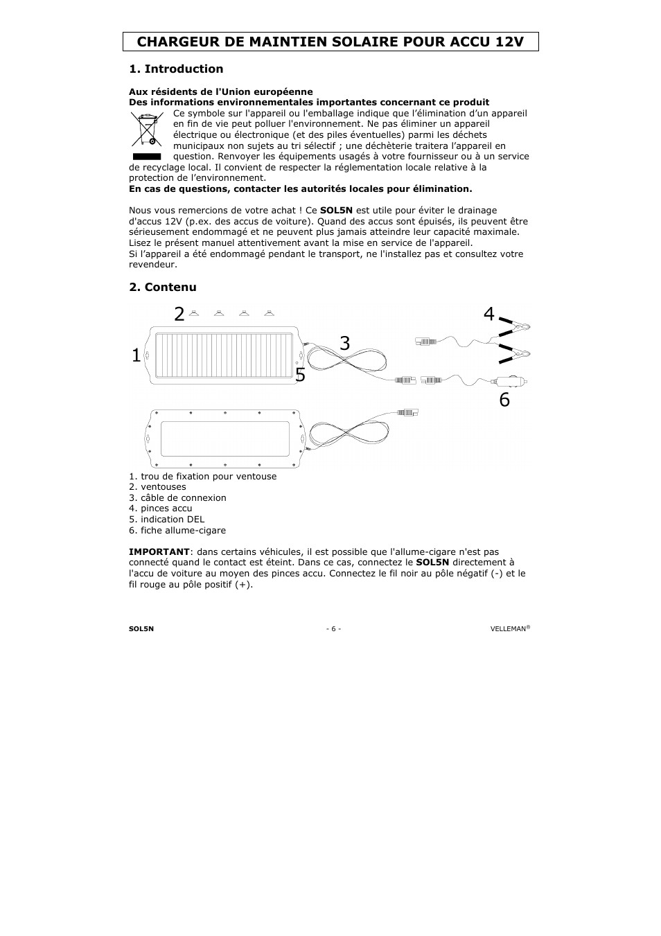 Chargeur de maintien solaire pour accu 12v, Introduction, Contenu | Velleman SOL5N User Manual | Page 6 / 18