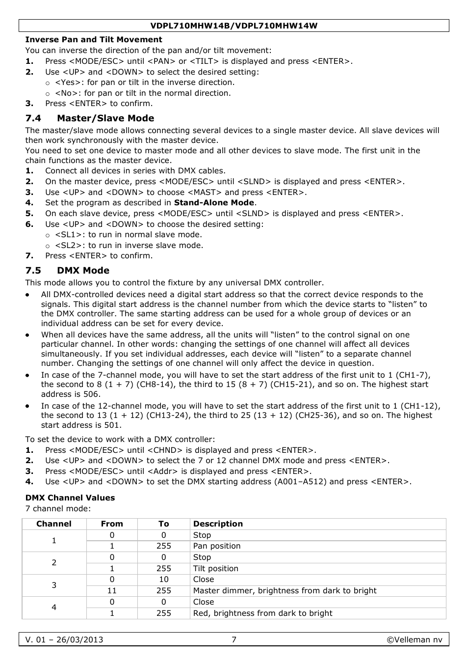 Inverse pan and tilt movement, 4 master/slave mode, 5 dmx mode | Dmx channel values | Velleman VDPL710MHW14x User Manual | Page 7 / 40