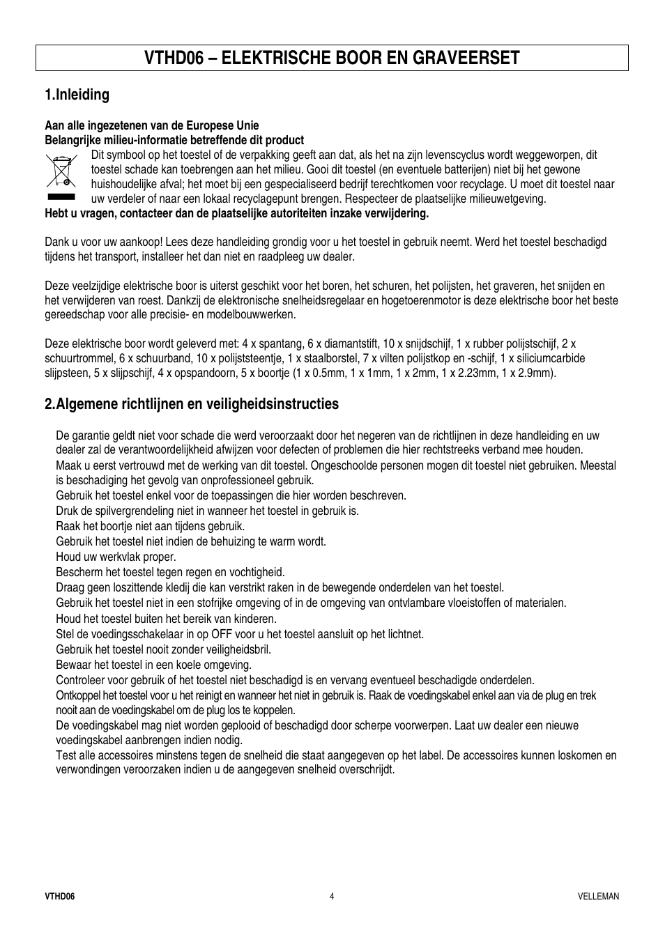 Vthd06 – elektrische boor en graveerset, Inleiding, Algemene richtlijnen en veiligheidsinstructies | Velleman VTHD06 User Manual | Page 4 / 11