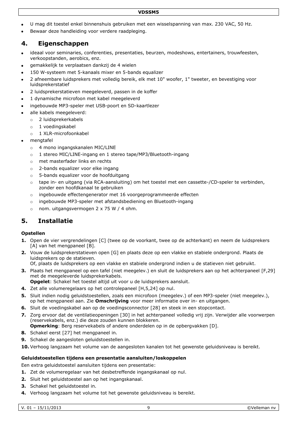 Eigenschappen, Installatie, Opstellen | Velleman VDSSM5 User Manual | Page 9 / 28