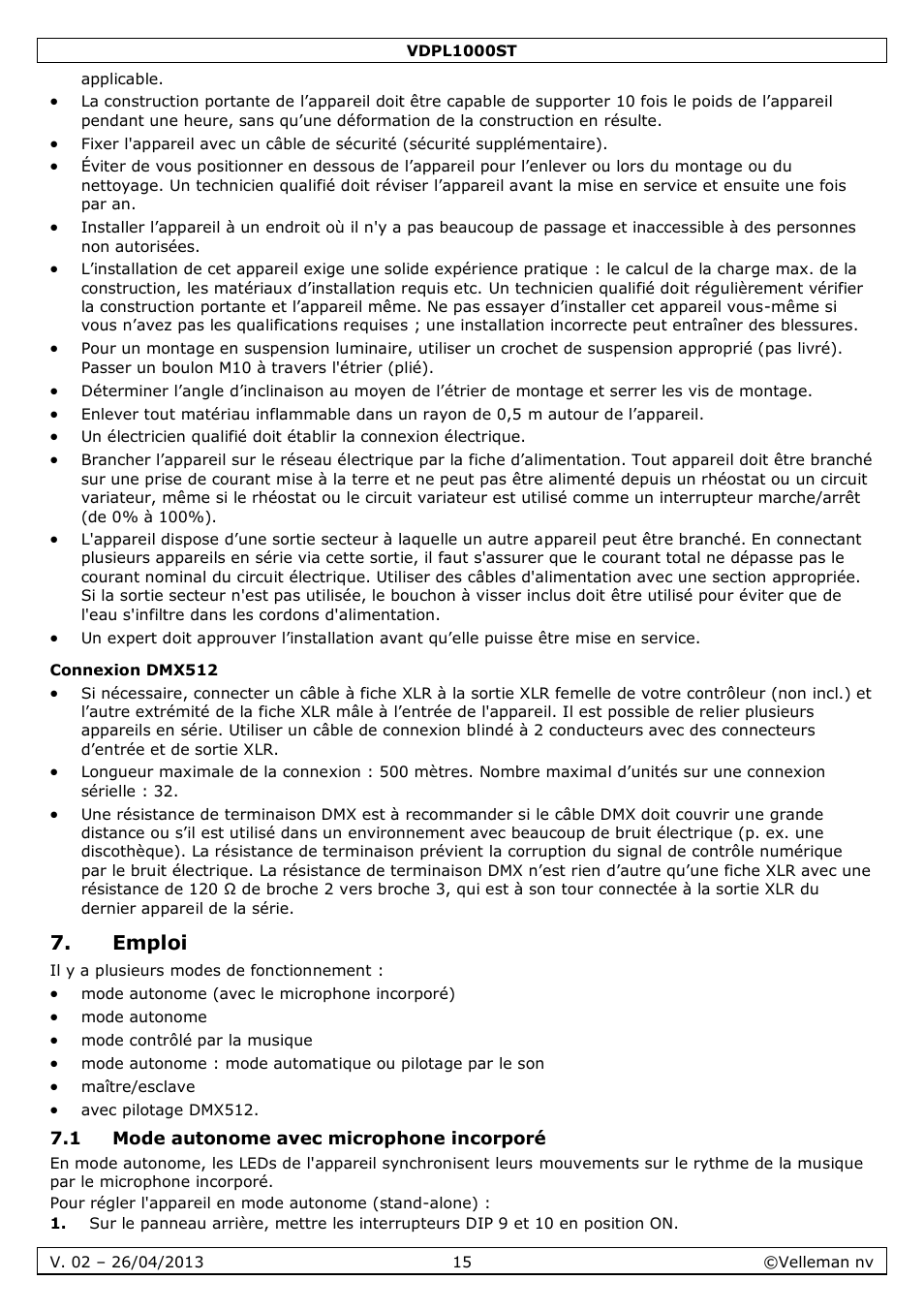 Connexion dmx512, Emploi, 1 mode autonome avec microphone incorporé | Velleman VDPL1000ST User Manual | Page 15 / 29