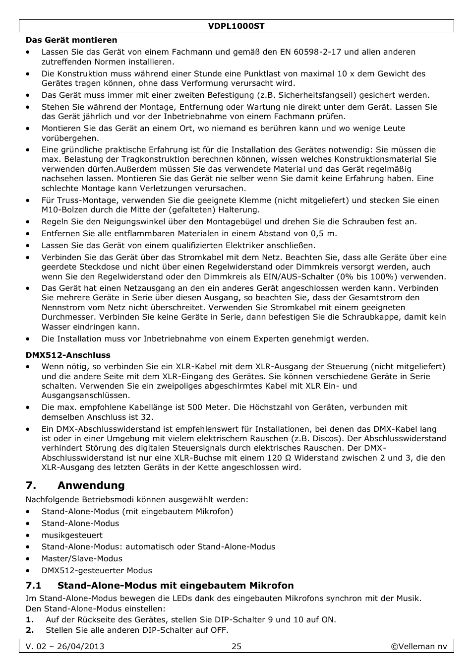 Das gerät montieren, Dmx512-anschluss, Anwendung | 1 stand-alone-modus mit eingebautem mikrofon | Velleman VDPL1000ST User Manual | Page 25 / 29