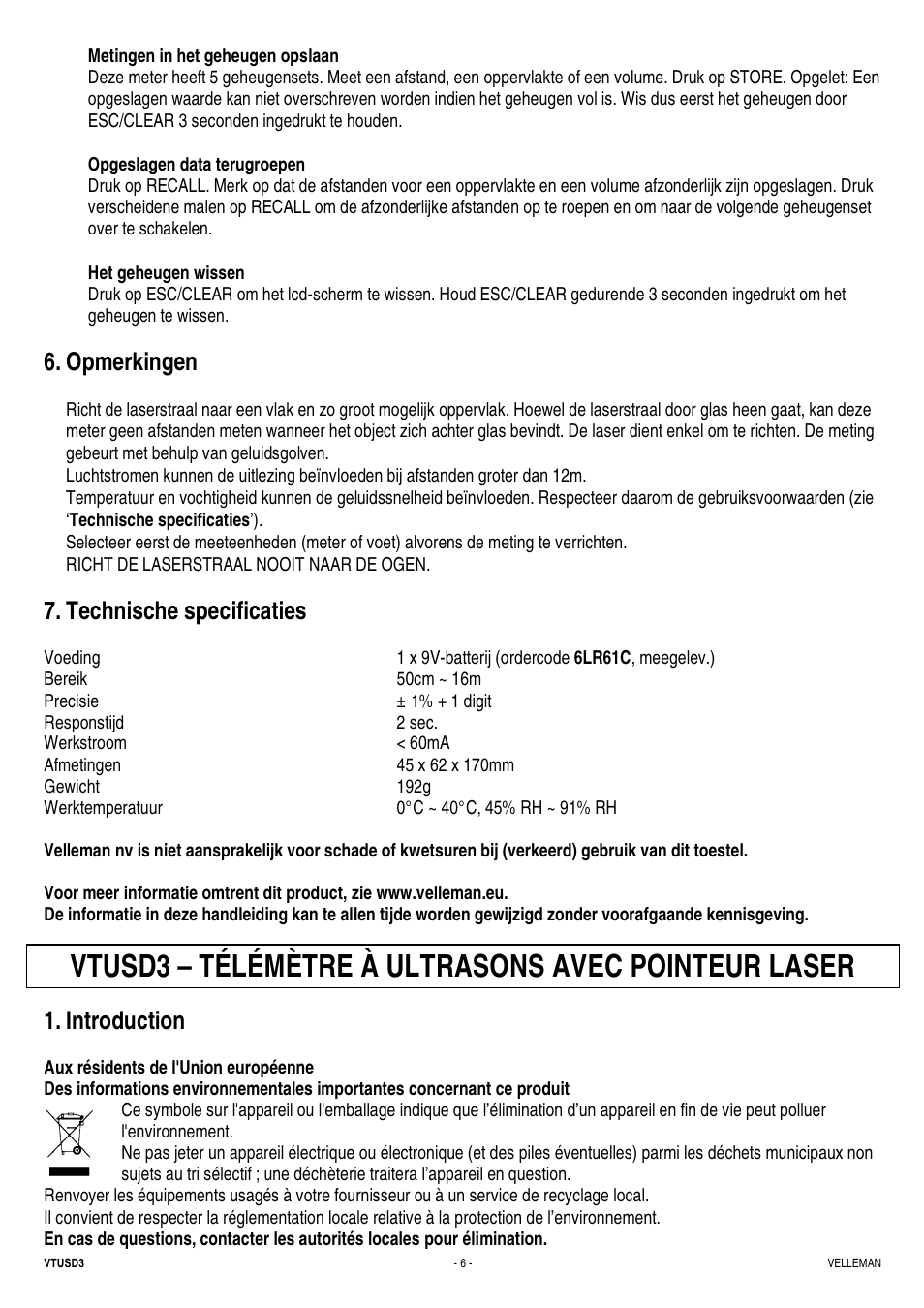 Vtusd3 – télémètre à ultrasons avec pointeur laser, Opmerkingen, Technische specificaties | Introduction | Velleman VTUSD3 User Manual | Page 6 / 22