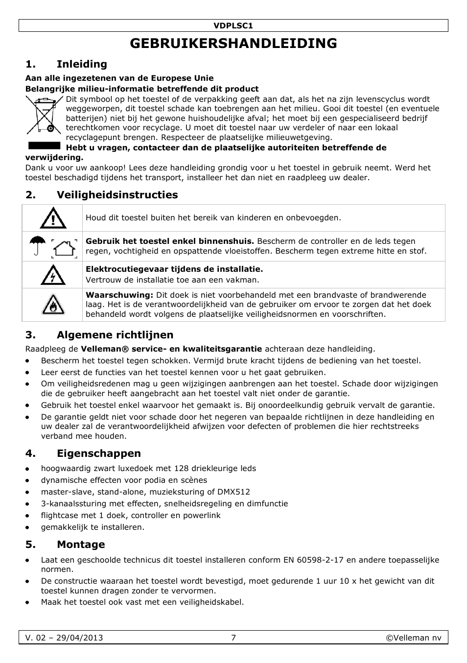 Gebruikershandleiding, Inleiding, Veiligheidsinstructies | Algemene richtlijnen, Eigenschappen, Montage | Velleman VDPLSC1 User Manual | Page 7 / 24